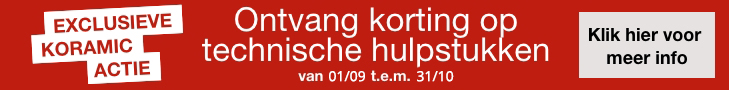 Actie technische hulpstukken Koramic